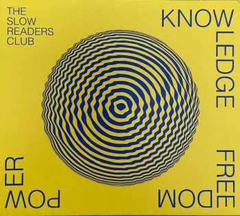 The Slow Readers Club: Knowledge Freedom Power