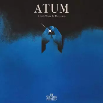 Atum - A Rock Opera In Three Acts