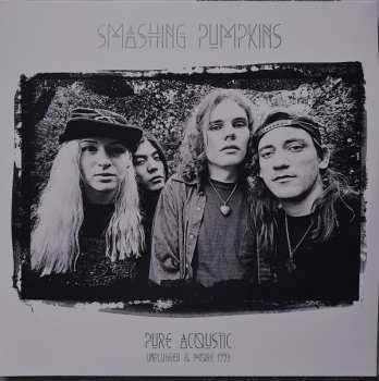 Album The Smashing Pumpkins: Pure Acoustic Unplugged & More 1993