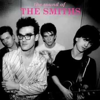 The Smiths: The Sound Of The Smiths