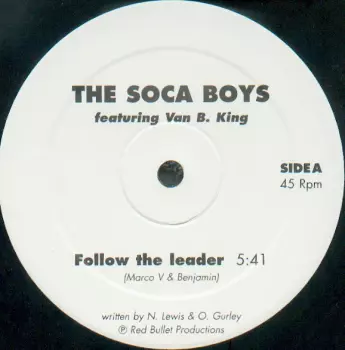 Soca Boys: Follow The Leader