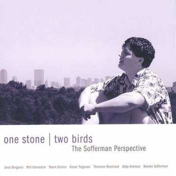 Album The Sofferman Perspective: One Stone-Two Birds