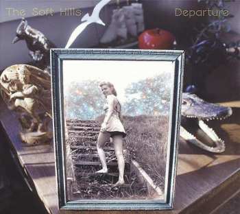 Album The Soft Hills: Departure