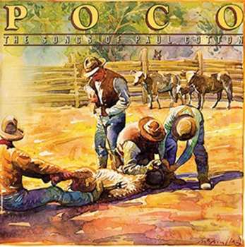 Album Poco: The Songs Of Paul Cotton