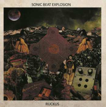 LP The Sonic Beat Explosion: Ruckus 90284