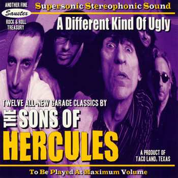 Album The Sons Of Hercules: A Different Kind Of Ugly