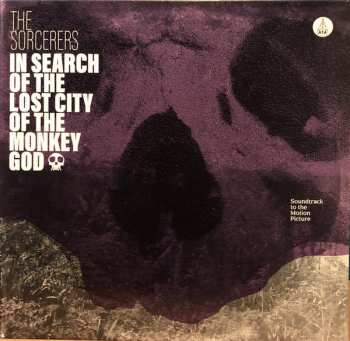 Album The Sorcerers: In Search Of The Lost City Of The Monkey God