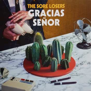 Album The Sore Losers: Gracias Señor
