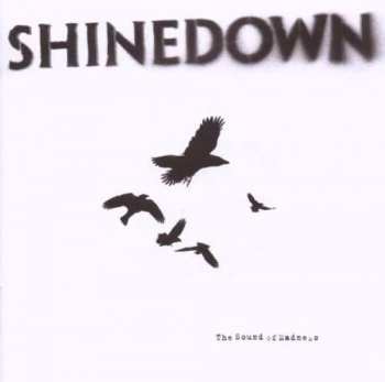 Album Shinedown: The Sound Of Madness