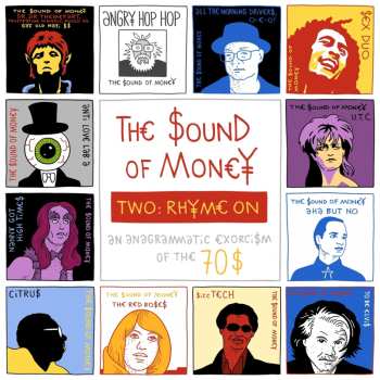 Album The Sound Of Money: Two: Rhyme On - An Anagrammatic Exorcism Of The 70s