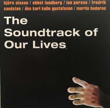 Album The Soundtrack Of Our Lives: Homo Habilis Blues