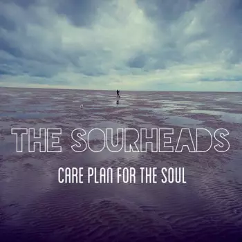 The Sourheads: Care Plan For The Soul
