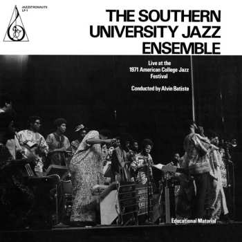LP The Southern University Jazz Ensemble: Live At The 1971 American College Jazz Festival 448551