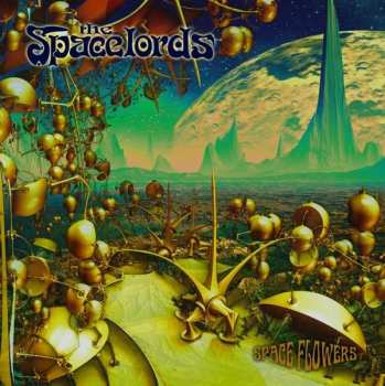Album The Spacelords: Spaceflowers