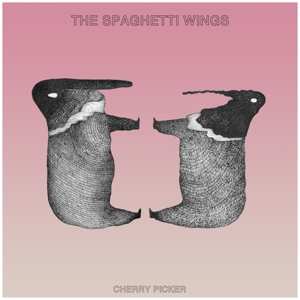 Album The Spaghetti Wings: Cherry Picker