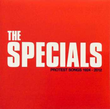 CD The Specials: Protest Songs 1924-2012 DLX | LTD 393136