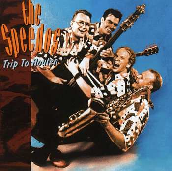 Album The Speedos: Trip To Houten