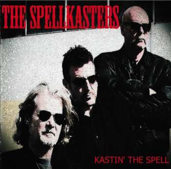 Album The Spellkasters: Kastin' The Spell