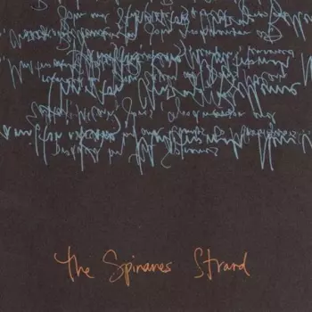 The Spinanes: Strand