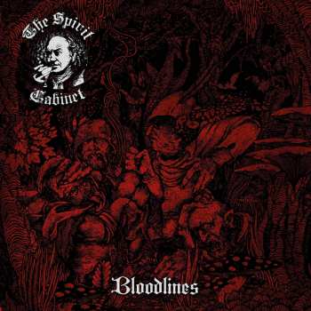 The Spirit Cabinet: Bloodlines
