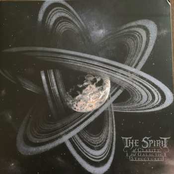 Album The Spirit: Of Clarity And Galactic Structures
