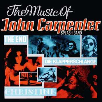 CD The Splash Band: The Music Of John Carpenter 187177