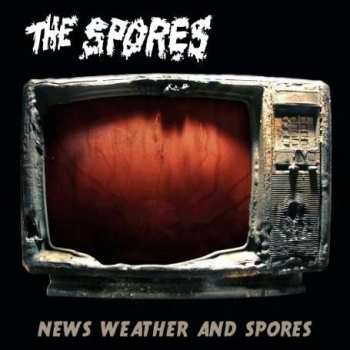 Album The Spores: News Weather And Spores
