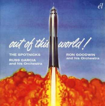 Album The Spotnicks: Out Of This World!
