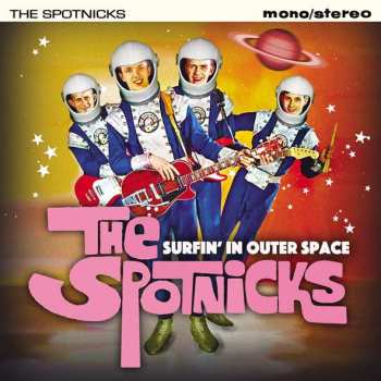Album The Spotnicks: Surfin' In Outer Space