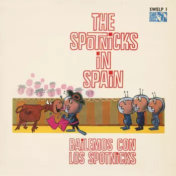 The Spotnicks: The Spotnicks In Spain