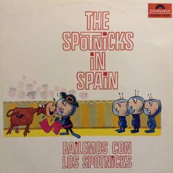 LP The Spotnicks: The Spotnicks In Spain (Bailemos Con Los Spotnicks) 518942