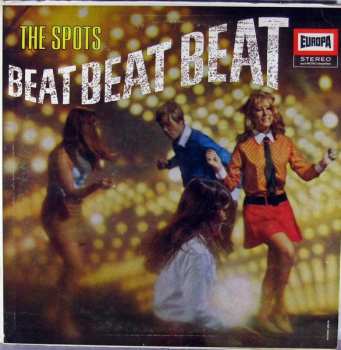Album The Spots: Beat Beat Beat