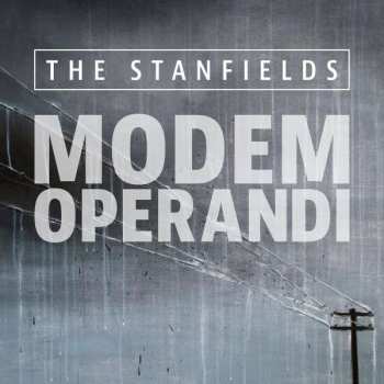 CD The Stanfields: Modem Operandi 399605