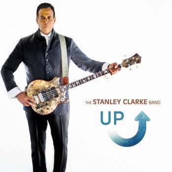 Album The Stanley Clarke Band: Up