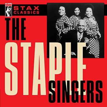 Album The Staple Singers: Stax Classics