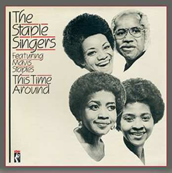 Album The Staple Singers: This Time Around