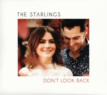 Album The Starlings: Don't Look Back