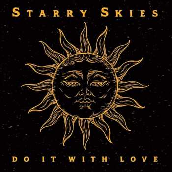 Album The Starry Skies: Do It With Love