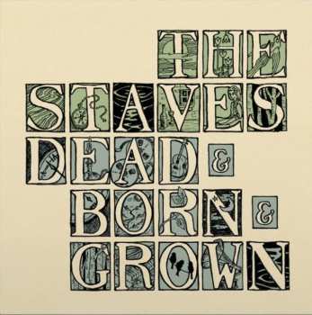 LP The Staves: Dead & Born & Grown LTD | CLR 372157