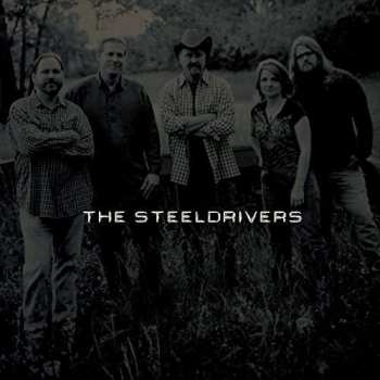 Album The Steeldrivers: The Steeldrivers