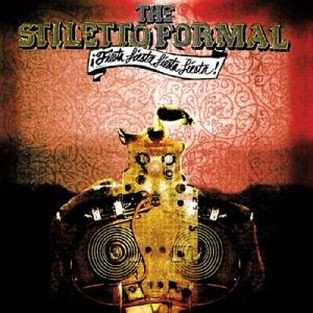 Album The Stiletto Formal: ¡Fiesta, Fiesta, Fiesta, Fiesta!