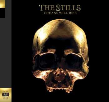 CD The Stills: Oceans Will Rise