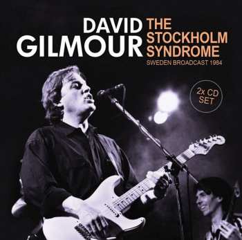 2CD David Gilmour: The Stockholm Syndrome 400959