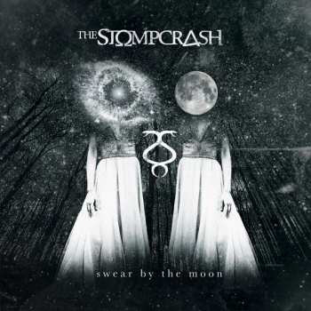 Album The Stompcrash: Swear By The Moon