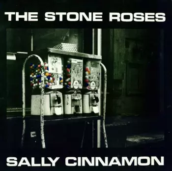 The Stone Roses: Sally Cinnamon