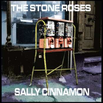 LP The Stone Roses: Sally Cinnamon