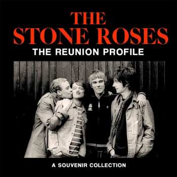 Album The Stone Roses: The Reunion Profile