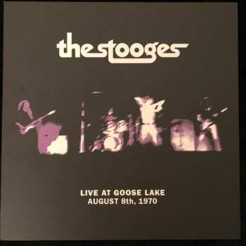 Album The Stooges: Live At Goose Lake August 8th, 1970