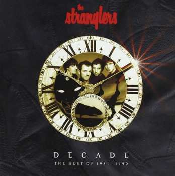 Album The Stranglers: Decade : The Best Of 1981 - 1990