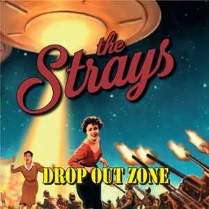 Album The Strays: Drop Out Zone